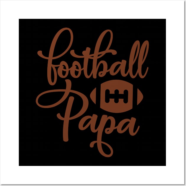 Football Family Football Papa Wall Art by StacysCellar